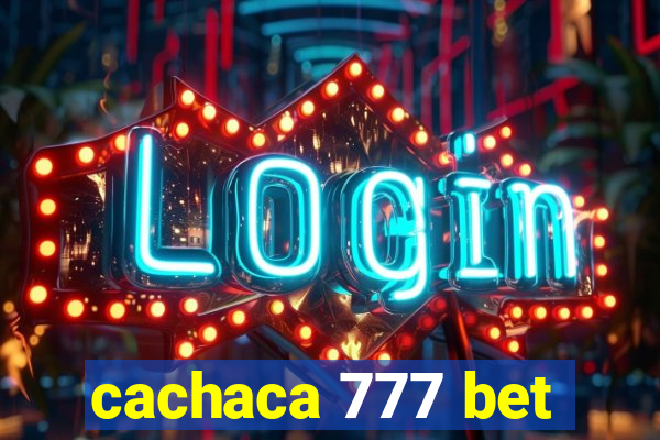 cachaca 777 bet